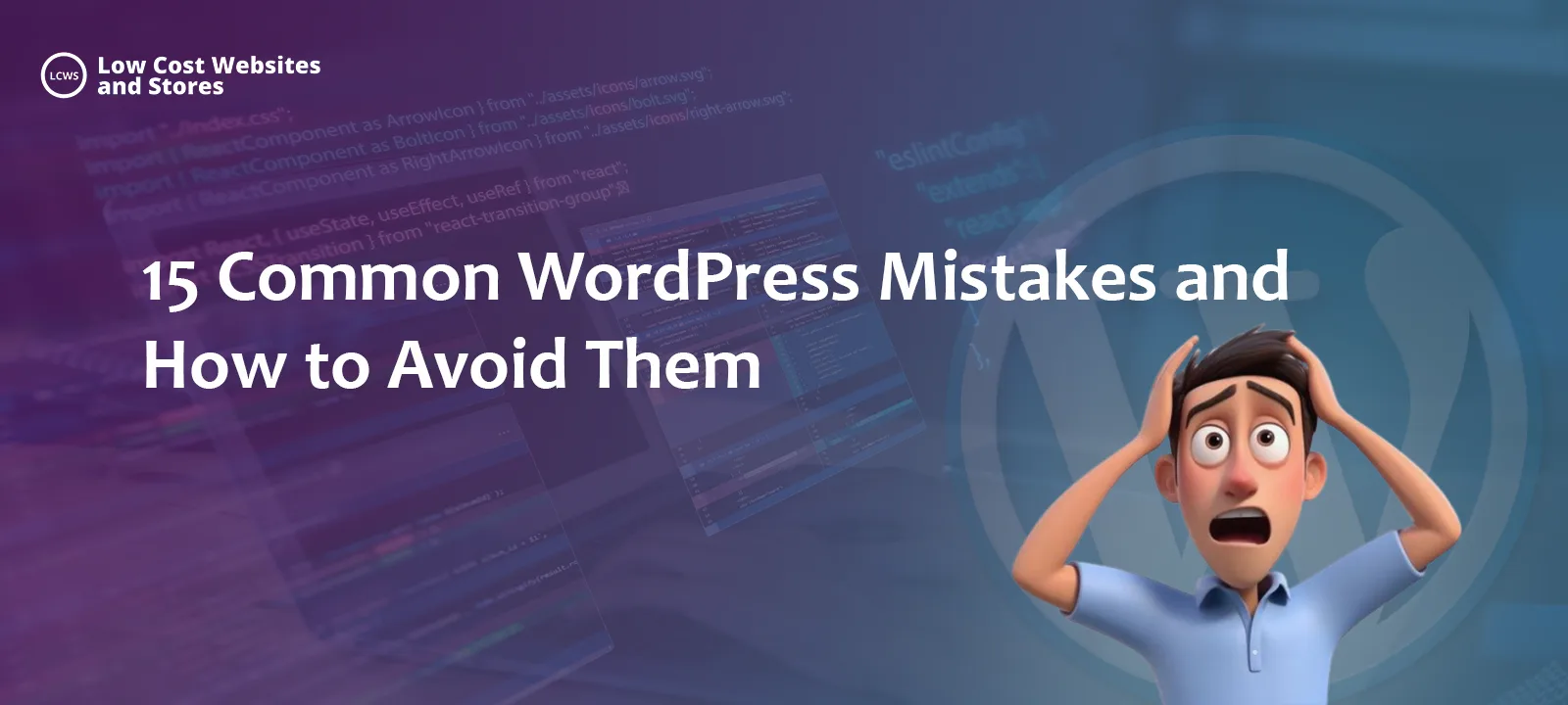 15 Common WordPress Mistakes and How to Avoid Them